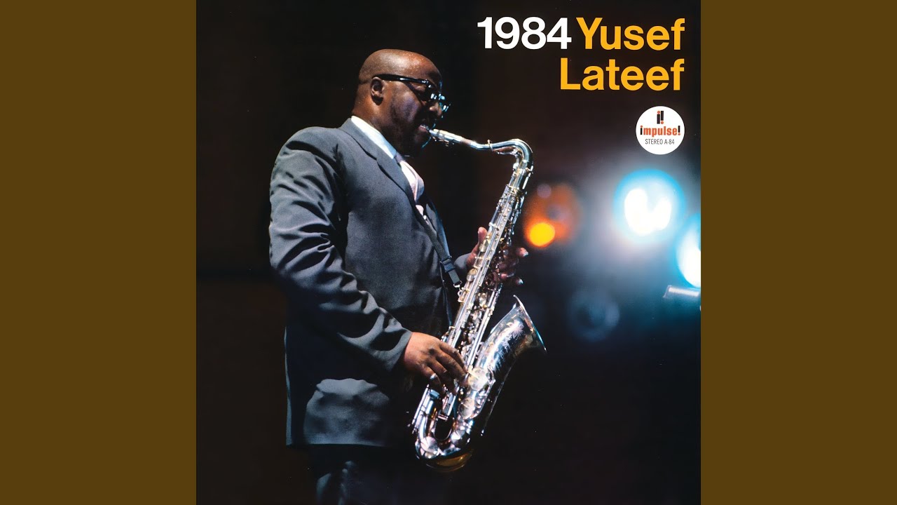 YUSEF LATEEF / 1984 (LP) / Impulse | WAXPEND RECORDS