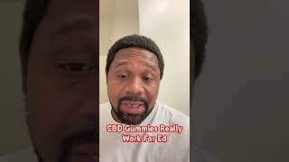 CBD Gummies Really Work For Ed #cbdgummies
