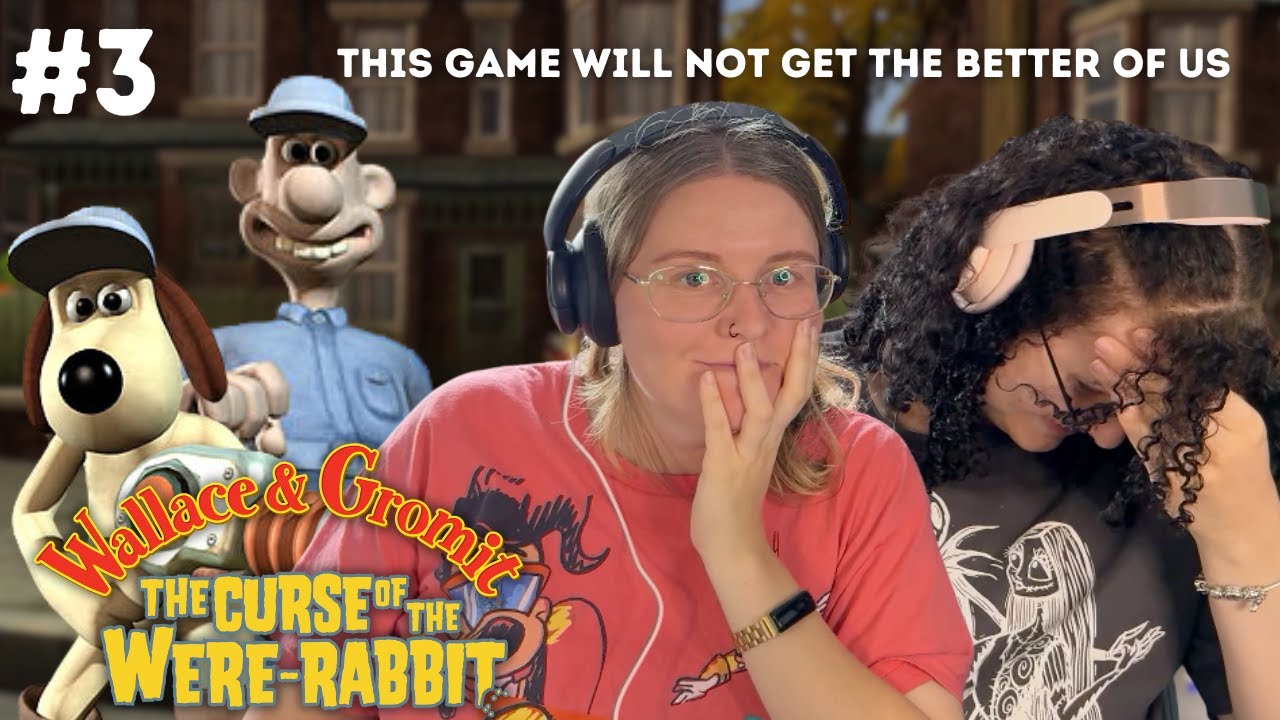 Welcome to WALLERSY | Wallace & Gromit: Curse of the Were-Rabbit [P3]