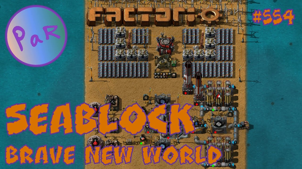 TRAINS & INGOTS - Ep 554 - Seablock BNW - Factorio