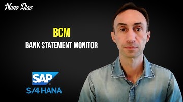 How to set up BCM Settings for Bank Statement Monitor: SAP S/4 HANA