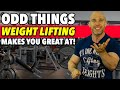 7 BIZARRE Things Weight Lifting Makes You GREAT At!!