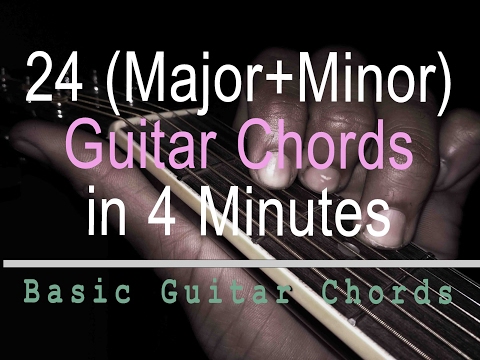 how-to-play-all-guitar-chords-|-24-guitar-chords-for-beginners-in-4-minutes-|-easy-guitar-chords