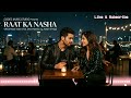 Raat Ka Nasha | Hindi Deep House Party Song 2026 | Romantic Club Anthem | Codec Music Studio 🌙