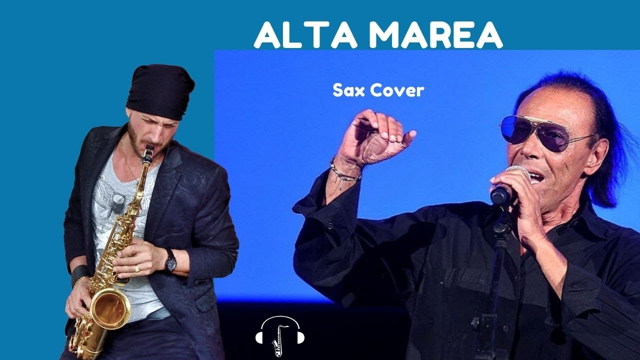 Alta Marea Antonello Venditti (Sax Cover Thomas De Gobbi) YouTube Alta Marea Antonello Venditti (Sax Cover Thomas De Gobbi) YouTube