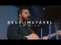 Deus imutvel ao vivo  gabriel rodrigues