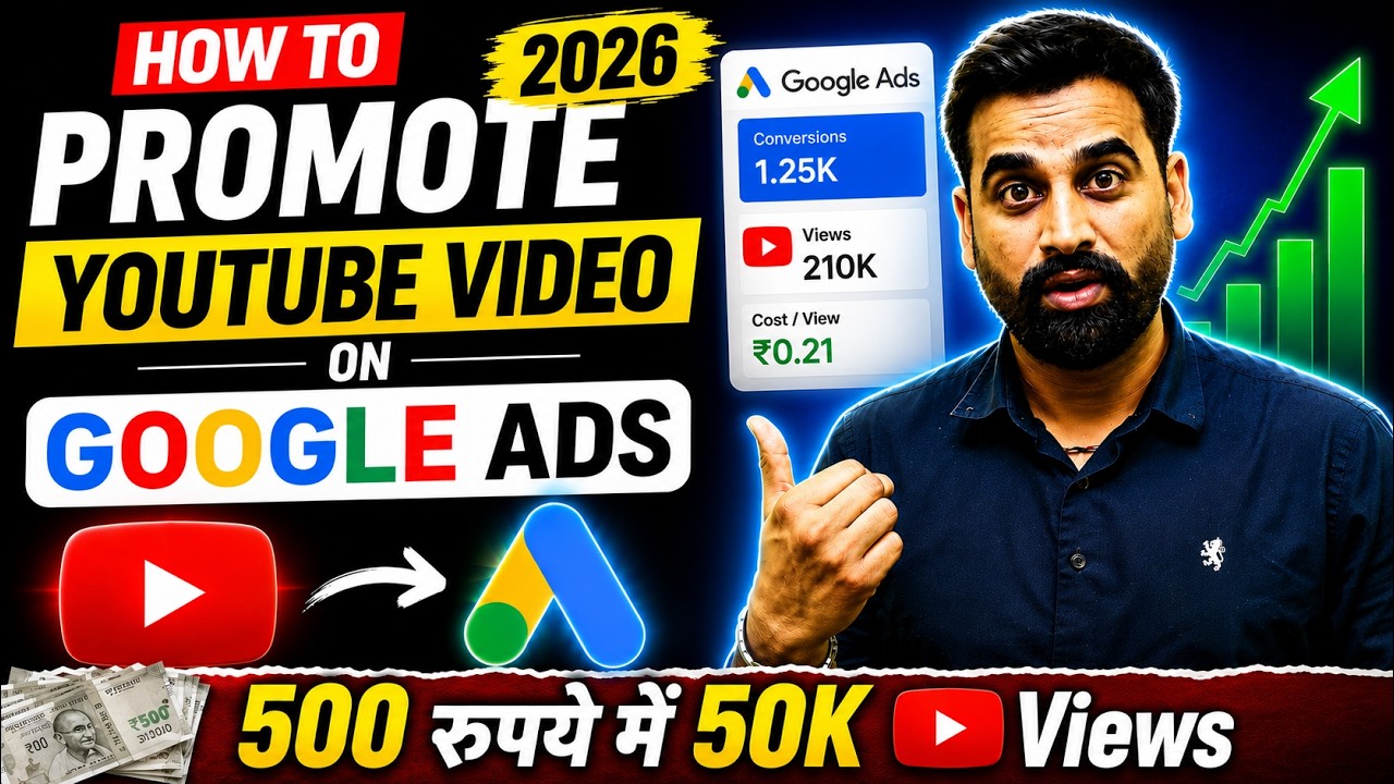 How To Promote YouTube Video On Google Ads | Full Tutorial - YouTube
