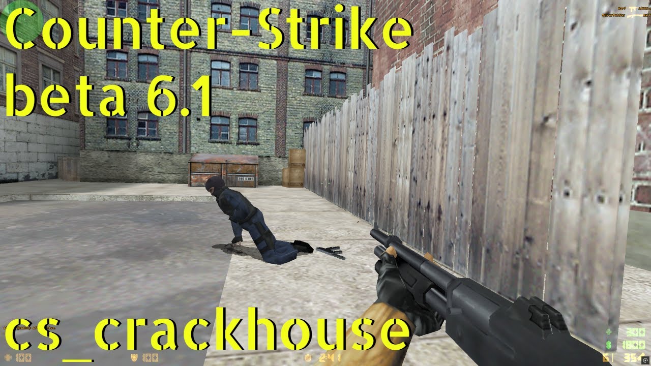Counter-Strike beta 6.1 cs_crackhouse online gameplay - October 2025