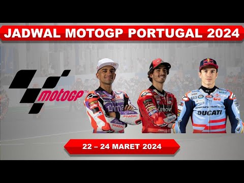 Jadwal MotoGP Portugal 2024 │ Jadwal Siaran Langsung MotoGP │