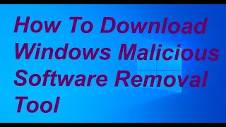 How To Download Windows Malicious Software Removal Tool screenshot 5