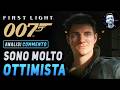 007 FIRST LIGHT ► SONO MOLTO OTTIMISTA ★ Analisi e Commento
