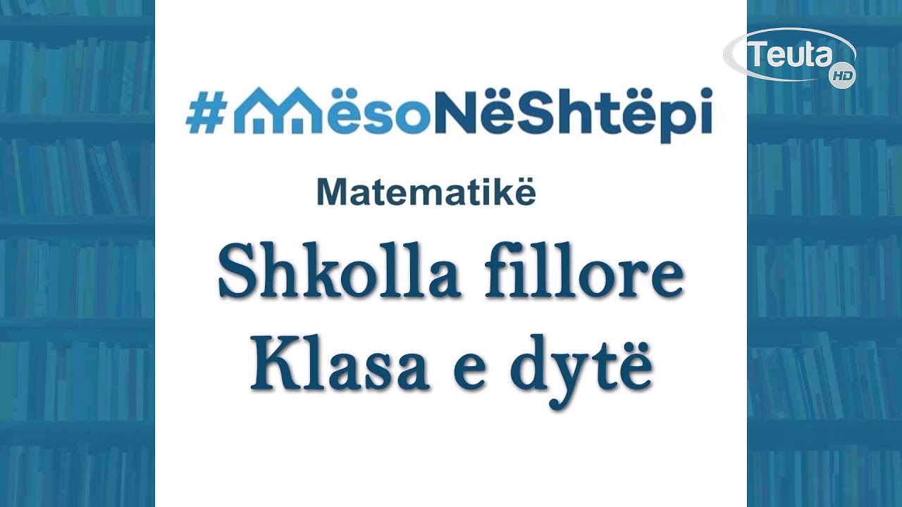 MATEMATIKË/VITI I DYTË  ORA  4