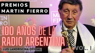 Martin Fierro de RADIO, premio a la TRAYECTORIA - Luis Landriscina