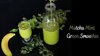 Power Packed Matcha Mint Green Smoothie Recipe (Without Avocado)
