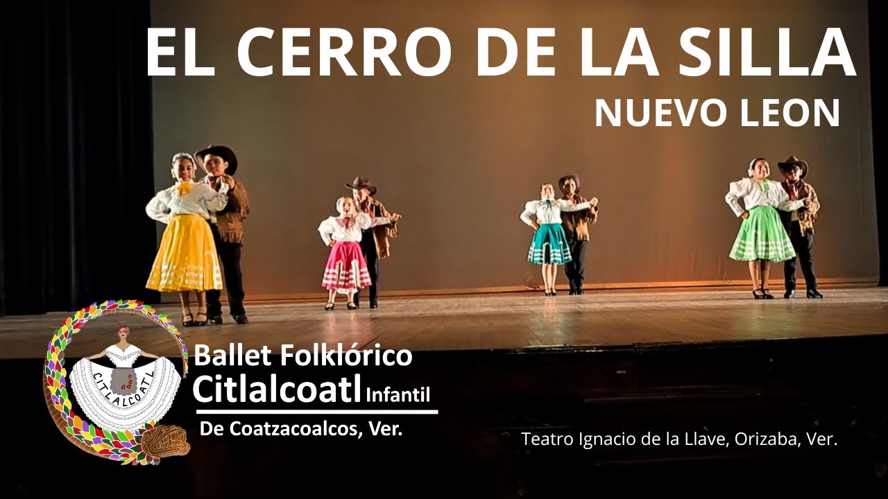 El Cerro de La Silla, Polkas de Nuevo León - Ballet Folklórico