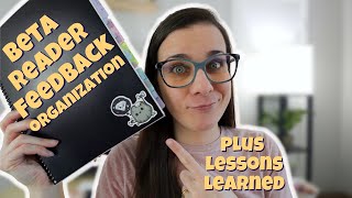Organizing My Beta Reader Feedback • That's a lotta feedback 😳 • Meredith E. Phillips