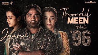 Video thumbnail of "Think Mashup - Thoondil Meen Meets 96 | Vijay Sethupathi, Trisha | Santhosh Narayanan"