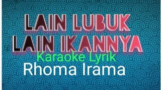 Lain Lubuk Lain Ikannya _ Karaoke Lyrik