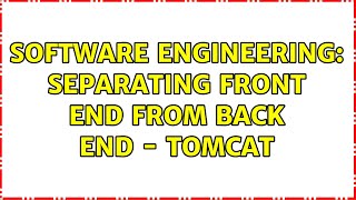 Software Engineering: Separating front end from back end - Tomcat screenshot 5