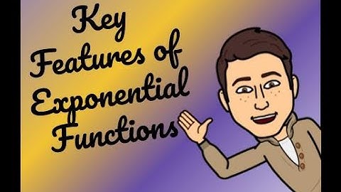 Key Features of Exponential Functions