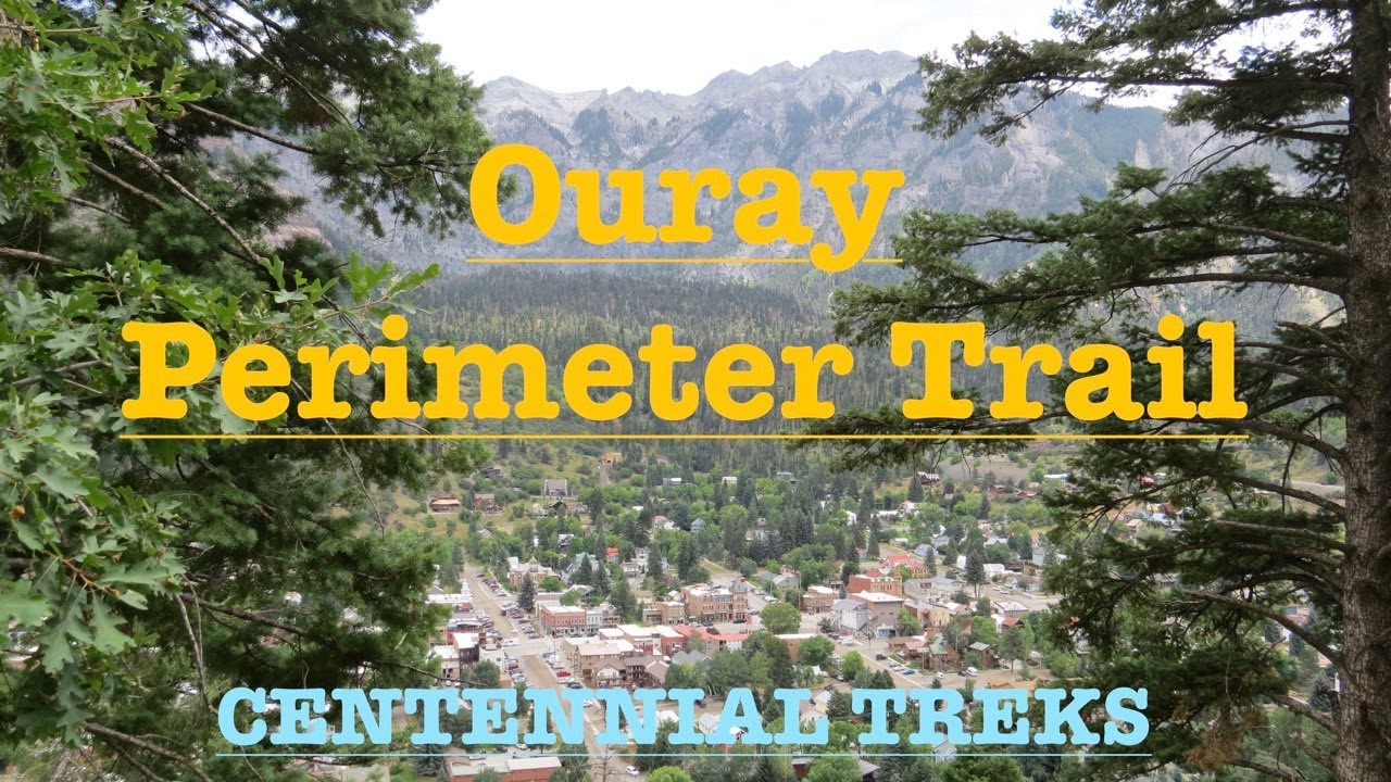 Ouray Perimeter trail