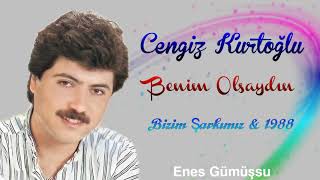 Cengiz Kurtoğlu - Benim Olsaydın - Bizim Şarkımız & 1988 Resimi