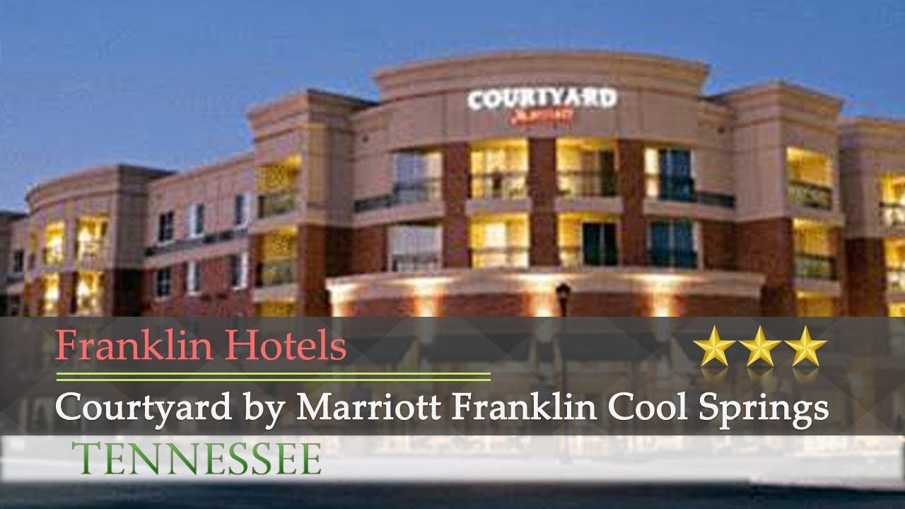 Courtyard By Marriott Franklin Cool Springs Hotels Courtyard By Marriott Franklin Cool Springs Hotels Tennessee