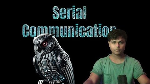 Serial Communication in 8051 | Programming in Embedded C | Embedded Systems 101