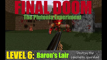 Final Doom: The Plutonia Experiment Playthrough Part 6 - Baron