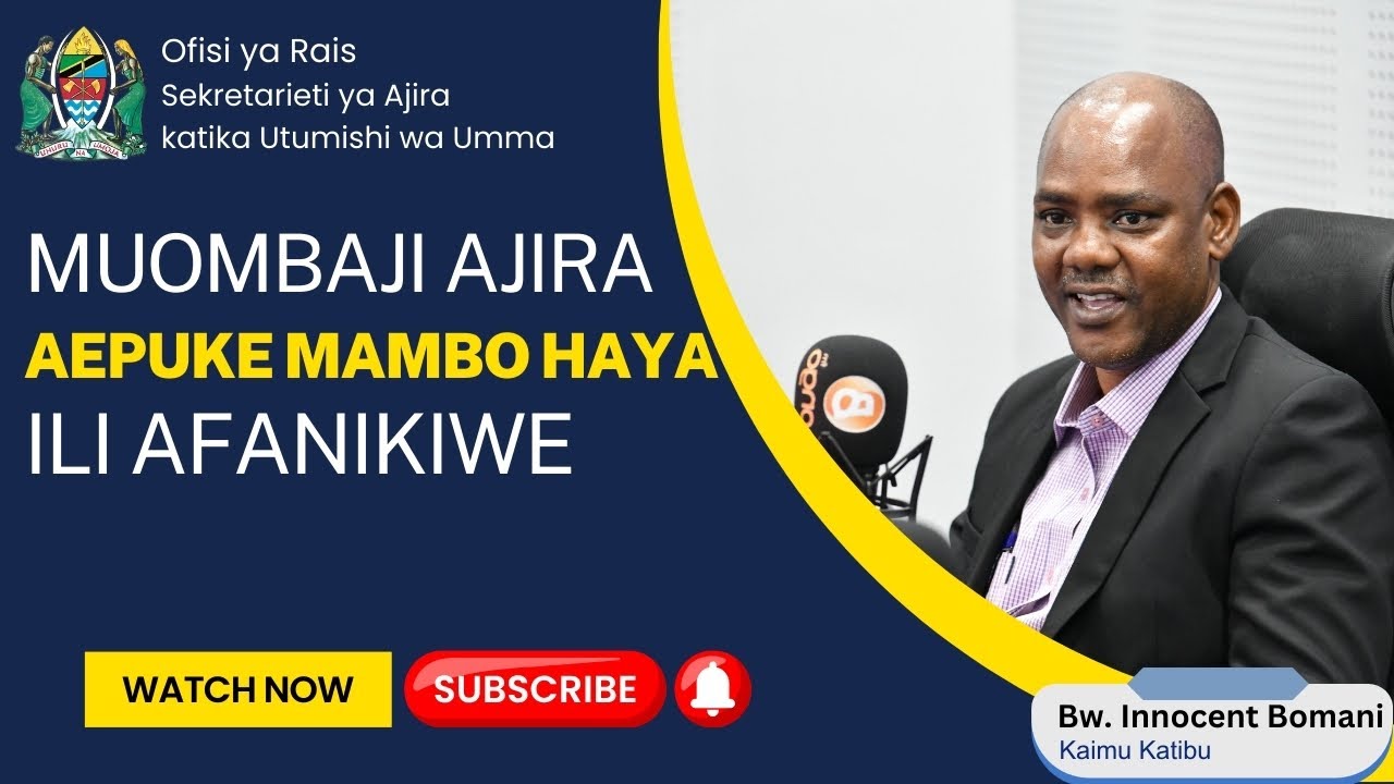 MUOMBAJI AJIRA AEPUKE MAMBO HAYA ILI AFANIKIWE