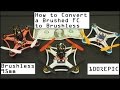 Convert Brushed FC to Brushless, Ultra Micro 95mm Brushless Build