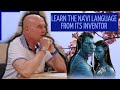 How to speak the Na'vi Language of Avatar from its inventor Dr. Paul Frommer