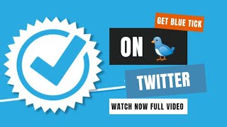 The Secret to Getting Verified on Twitter: A Step-by-Step Guide 🔥 #bluetick