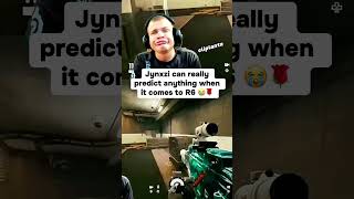 Jynxzi can really predict anything when it comes to R6 😭🌹
