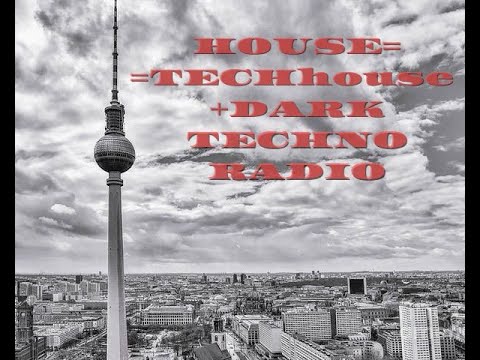 Tecnho XII Berlin HOUSE TECH HOUSE RADIO 24/7
