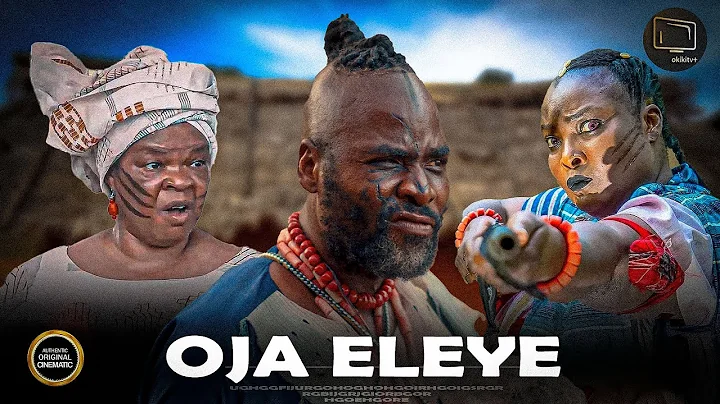 OJA ELEYE - Yoruba Movie 2025 Drama Ibrahim Chatta | Ronke Odusanya | Peju Ogunmola