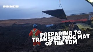 Preparing to transfer Ring Mat of the TBM #tunnelboring #tunnelconstruction