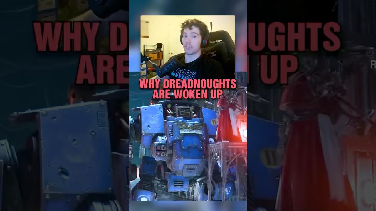 WAKING A DREADNOUGHT