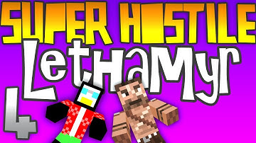 Minecraft - Lethamyr - Part 4 [Super Hostile]