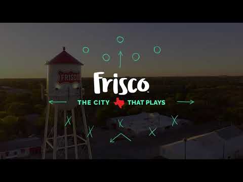 Frisco, Texas: The City That Plays