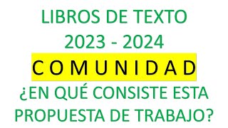 LIBROS DE TEXTO - TRABAJO EN COMUNIDAD 2023 - 2024