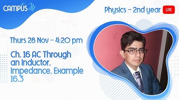 Ch. 16 AC Through an Inductor, Impedance, Example 16.3