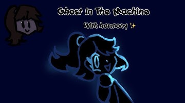 Fnaf Song Cover - Ghost In The Machine (With Harmony ✨)