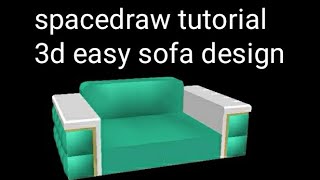 spacedraw tutorial3d easy sofa design#shorts screenshot 4