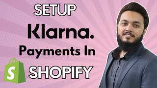 How to Add Klarna to Shopify | Buy now Pay Later screenshot 5
