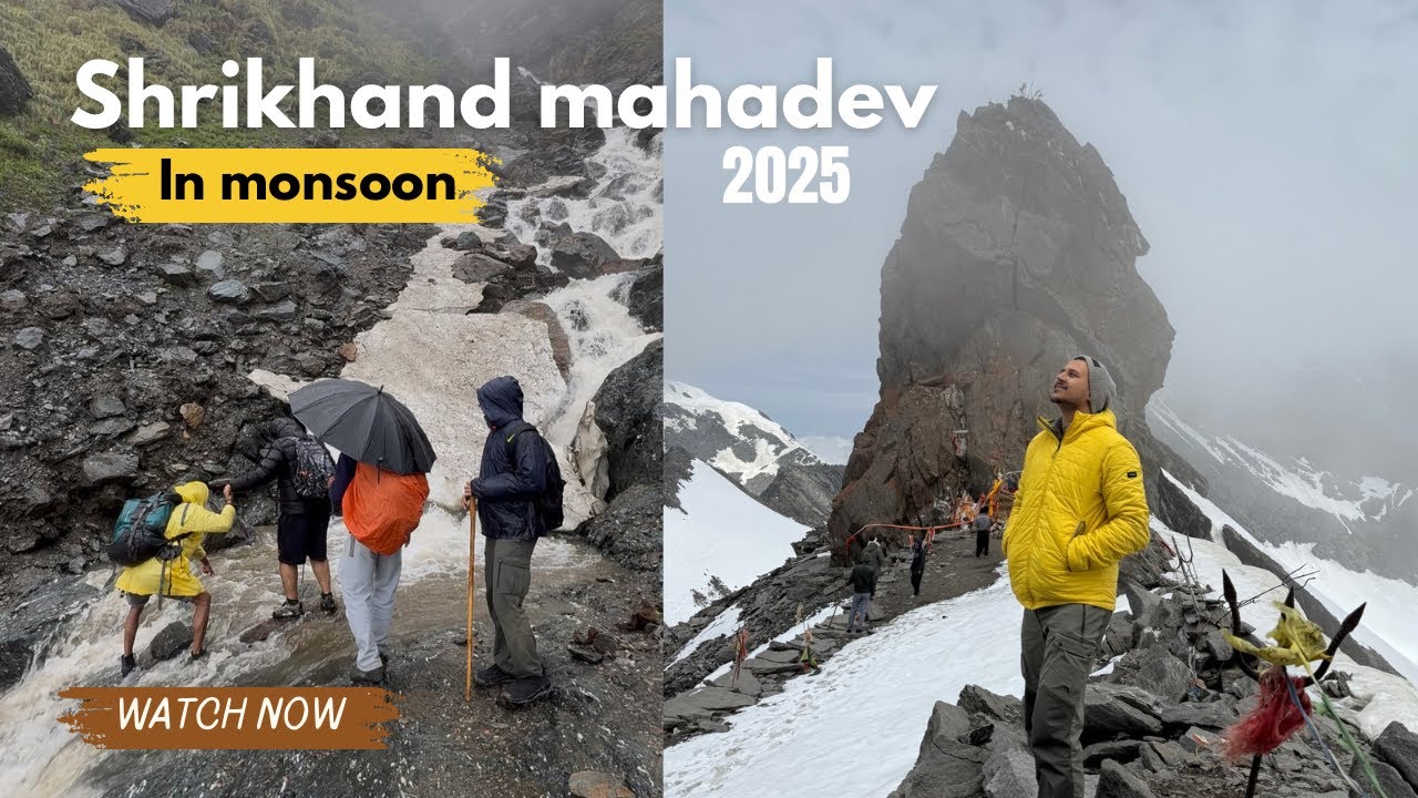 Shrikhand Mahadev 2025 | Yatra In monsoon ⛈️| दुनिया की सबसे मुश्किल यात्रा श्रीखंड कैलाश |