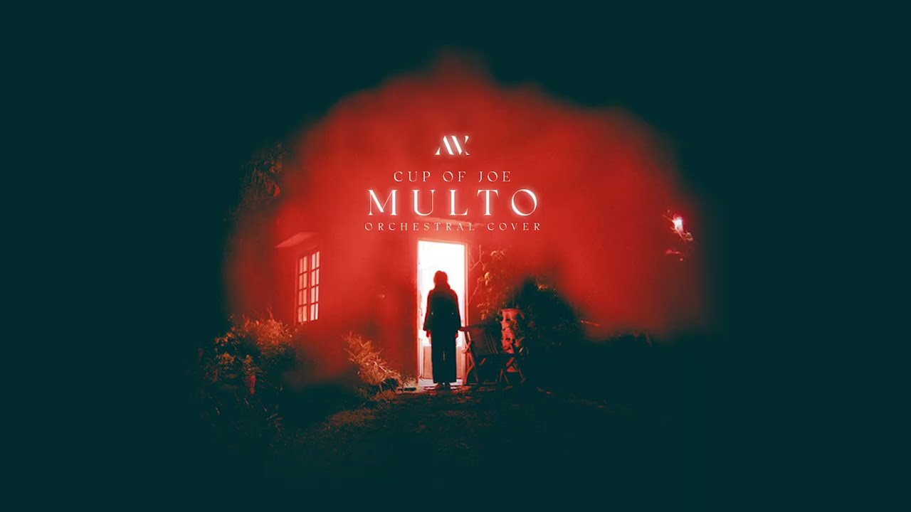 Cup of Joe | Multo (Orchestral Version)