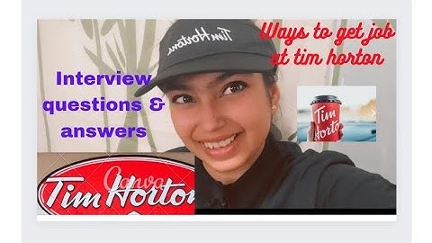 Easiest ways to get work at tim hortons 🍩|| Interview Questions & Answers || student canada 2022