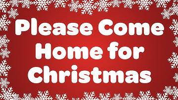 Thumbnail of Please Come Home for Christmas with Lyrics 🎄 Top Christmas Song
