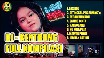 Uye tone || Dj Kentrung Full || Los Dol || Top Hit 2020